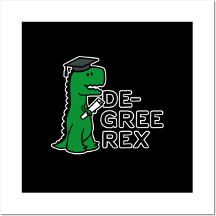 Academic degree Rex T-Rex dinosaur graduation pun Posters and Art